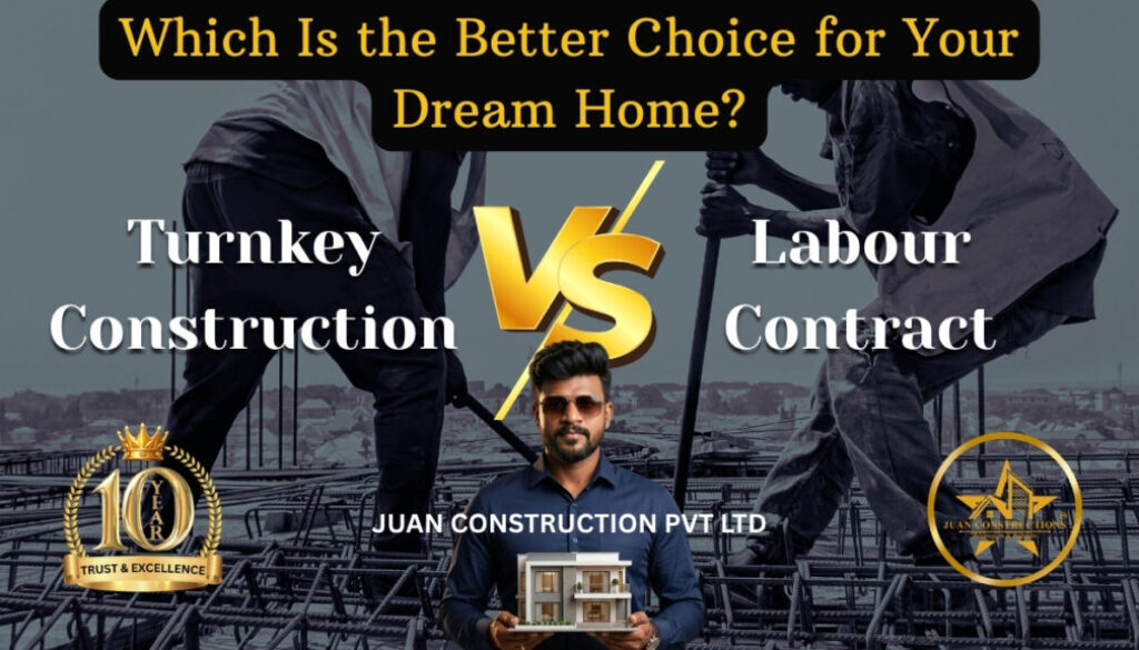 Turnkey construction vs labour contract comparison for residential house construction